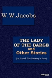 The Lady of the Barge, and Others Stories