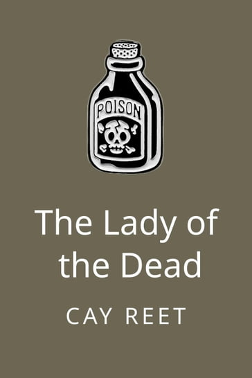 The Lady of the Dead - Cay Reet