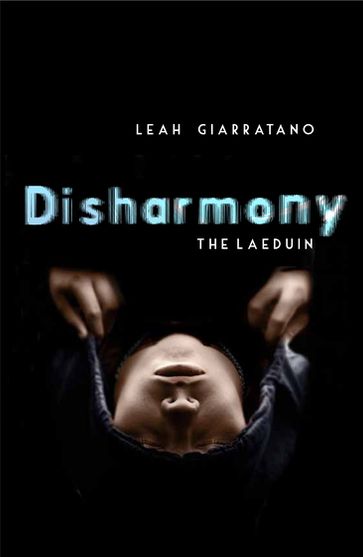 The Laeduin: Disharmony Book 2 - Leah Giarratano