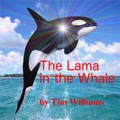 The Lama in the Whale