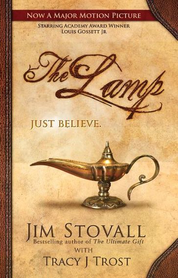 The Lamp: A Novel by Jim Stovall with Tracy J Trost - Jim Stovall - Tracy J. Trost