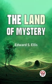 The Land Of Mystery