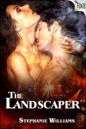 The Landscaper