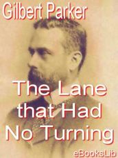 The Lane that Had No Turning