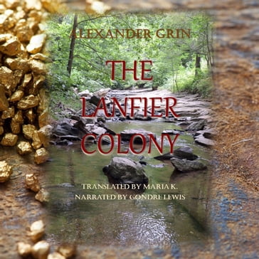The Lanfier Colony - Alexander Grin