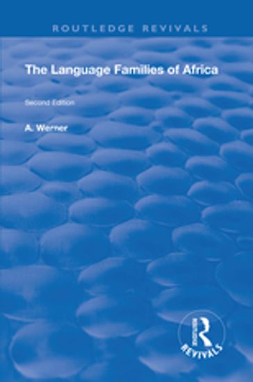 The Language Families Of Africa - A Werner