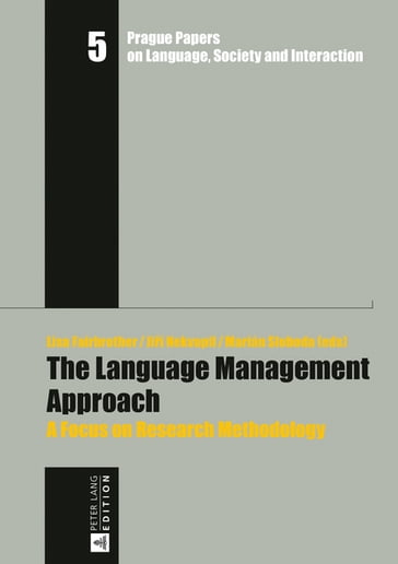 The Language Management Approach - Jiri Nekvapil - Lisa Fairbrother - Jií Nekvapil - Marián Sloboda