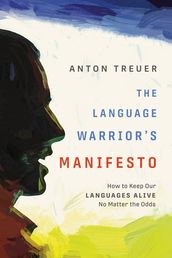 The Language Warrior s Manifesto