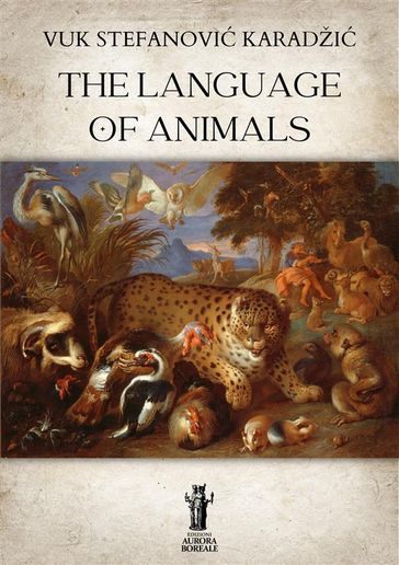 The Language of Animals - Vuk Stefanovi Karadži