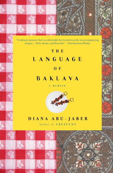 The Language of Baklava - Diana Abu-Jaber