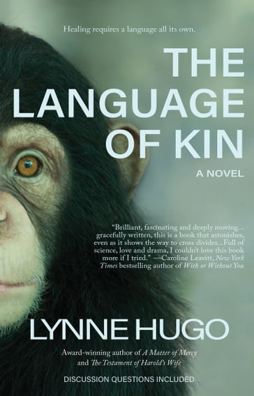 The Language of Kin - Lynne Hugo