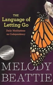 The Language of Letting Go: Daily Meditations for Codependents (Hazelden Meditation Series)