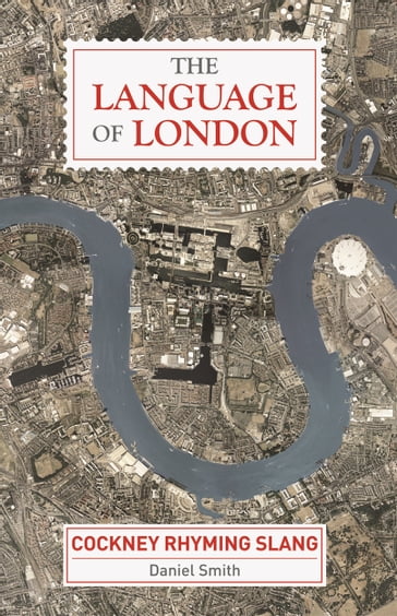 The Language of London - Daniel Smith