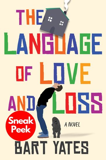 The Language of Love and Loss: Sneak Peek - Bart Yates