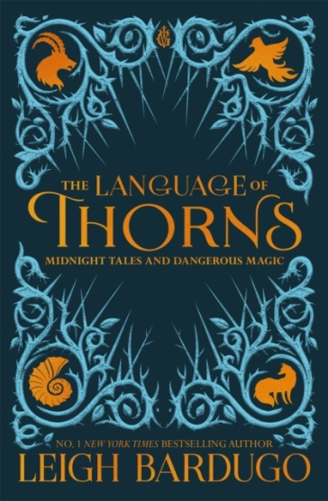 The Language of Thorns - Leigh Bardugo