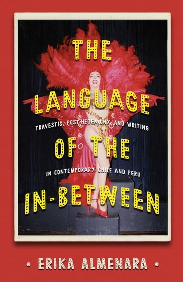 The Language of the In-Between - Erika Almenara