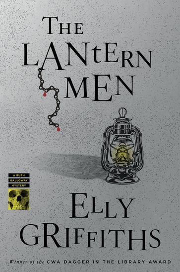 The Lantern Men - Elly Griffiths