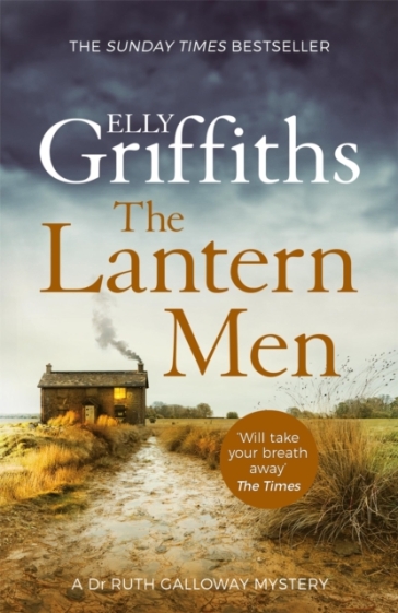 The Lantern Men - Elly Griffiths