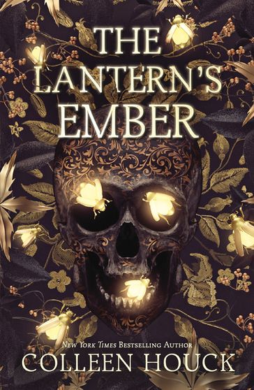 The Lantern's Ember - Colleen Houck