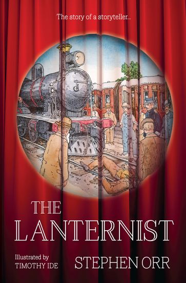 The Lanternist - ORR - Stephen