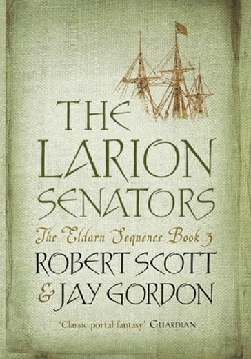 The Larion Senators - Jay Gordon - Rob Scott