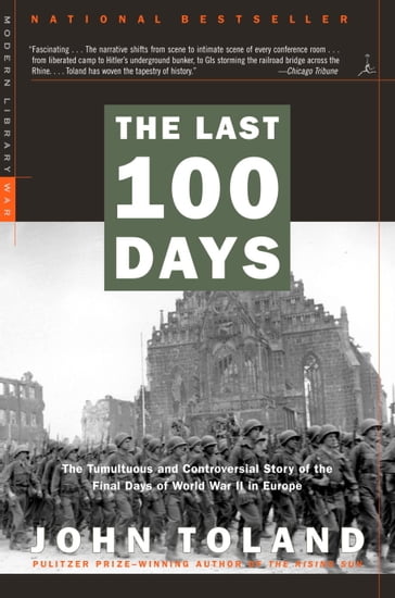 The Last 100 Days - John Toland