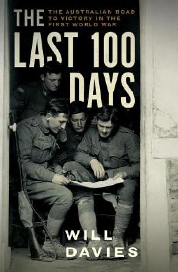 The Last 100 Days - Will Davies