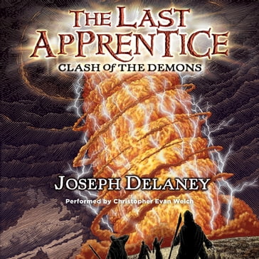 The Last Apprentice: Clash of the Demons (Book 6) - Joseph Delaney
