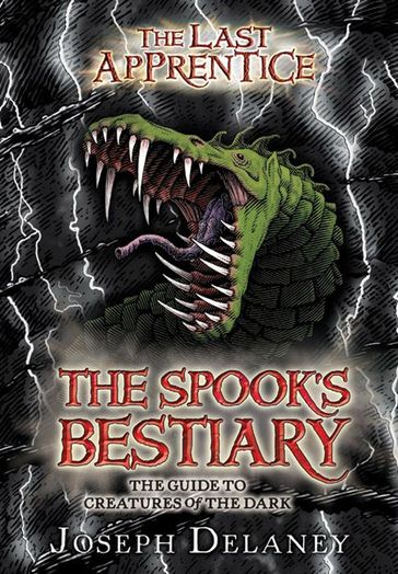 The Last Apprentice: The Spook's Bestiary - Joseph Delaney