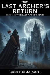 The Last Archer