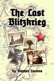 The Last Blitzkrieg