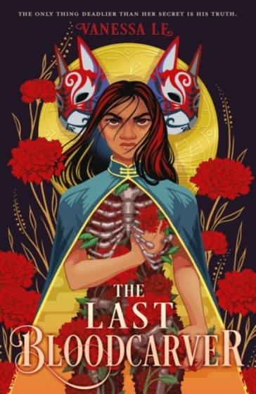 The Last Bloodcarver - Vanessa Le