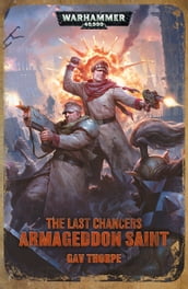 The Last Chancers: Armageddon Saint