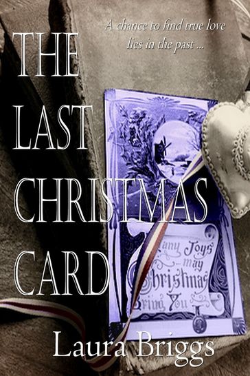 The Last Christmas Card - Laura Briggs
