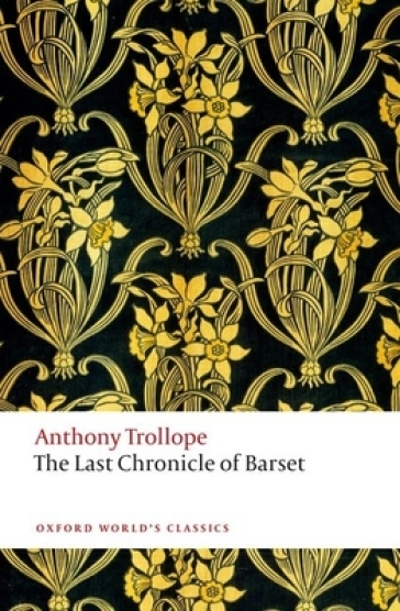 The Last Chronicle of Barset - Anthony Trollope