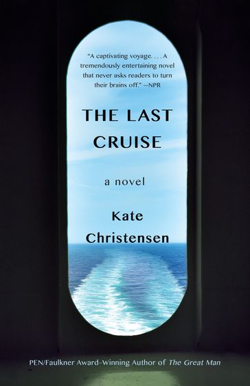 The Last Cruise - Kate Christensen