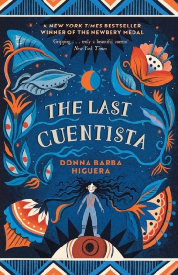 The Last Cuentista - Donna Barba Higuera