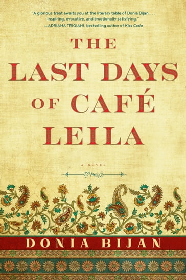 The Last Days of Café Leila - Donia Bijan