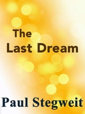 The Last Dream