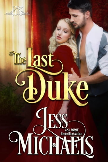 The Last Duke - Jess Michaels