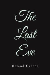 The Last Eve