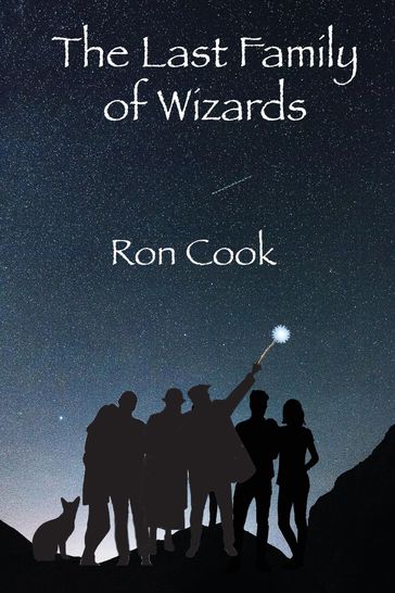 The Last Family of Wizards - Ron Cook
