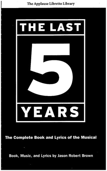 The Last Five Years (The Applause Libretto Library) - Jason Robert Brown