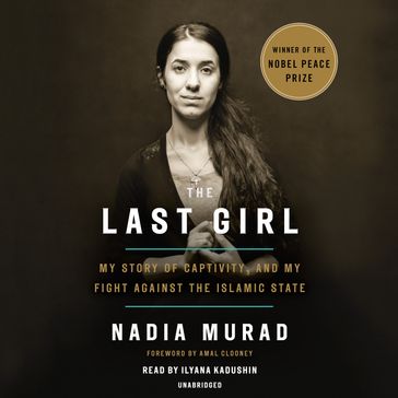 The Last Girl - Nadia Murad