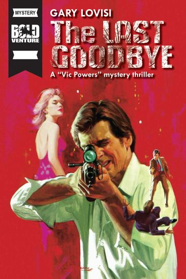 The Last Goodbye - Gary Lovisi
