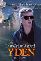 The Last Great Wizard of Yden