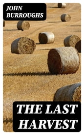 The Last Harvest