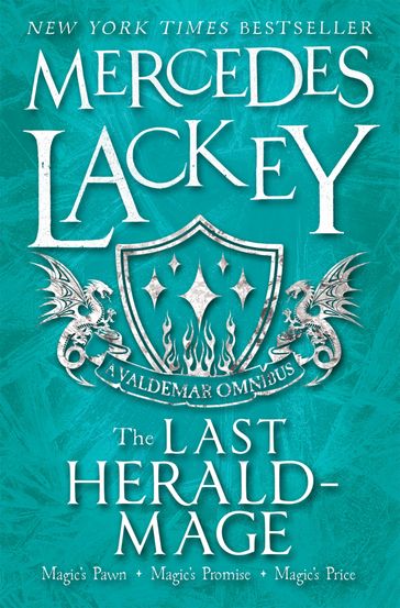 The Last Herald-Mage (A Valdemar Omnibus) - Mercedes Lackey