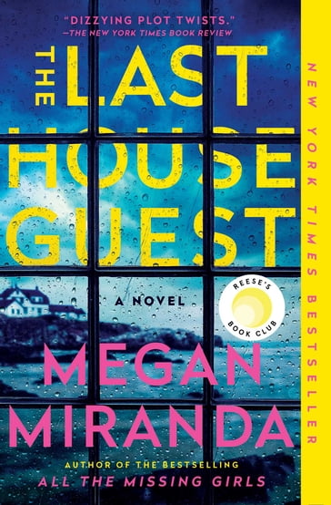 The Last House Guest - Megan Miranda