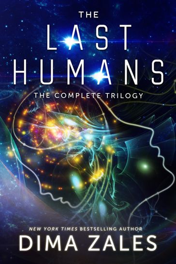 The Last Humans: The Complete Trilogy - Anna Zaires - Dima Zales